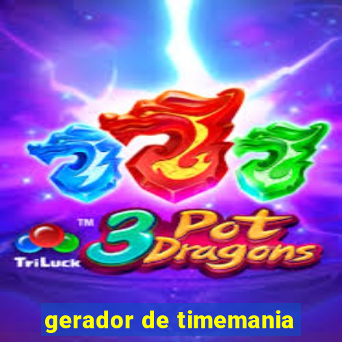 gerador de timemania